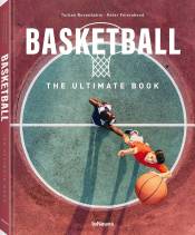 TeNeues, Basketball - The Ultimate Book